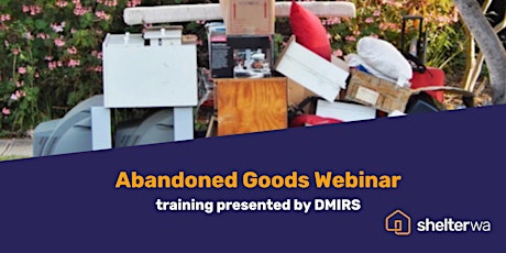 Abandoned Goods Webinar - DMIRS primary image