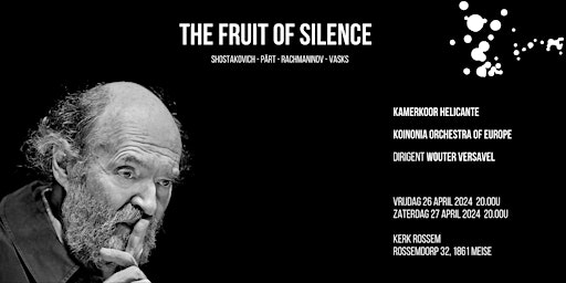 Imagem principal do evento The Fruit of Silence