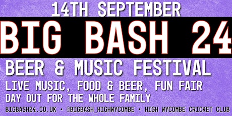 Big Bash 24 High Wycombe