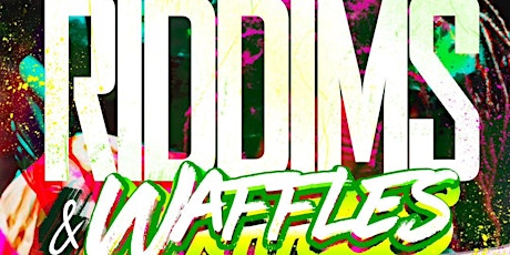 Riddims & Waffles (The Reggae Brunch) in The Forbidden Llama primary image