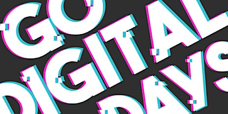 Go Digital FREE  2 Day Taster