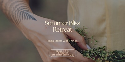 Summer Bliss Retreat - Yoga meets Wild Things! primary image