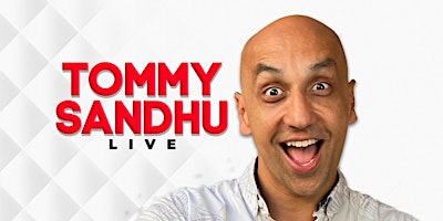 Image principale de Tommy Sandhu : Live – Leicester