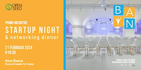 STARTUP NIGHT & NETWORKING DINNER - Primo Incontro StartUp 2024 primary image