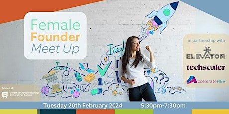 Female Founder Meet Up - Elevator, Techscaler and AccelerateHER primary image