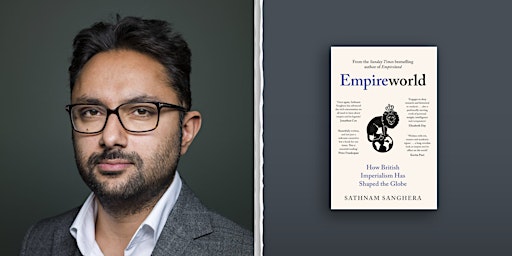 Hauptbild für Empireworld - In conversation with Sathnam Sanghera