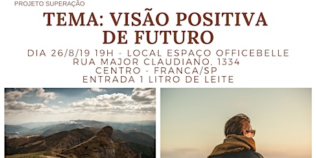 Imagem principal do evento PROJETO SUPERAÇÃO: VISÃO POSITIVA DE FUTURO