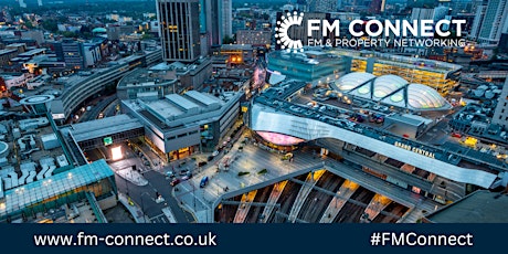 FM Connect Birmingham - In association with Eversheds