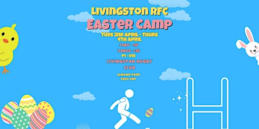 Imagem principal do evento Livingston Rugby Club Mini Easter Camp