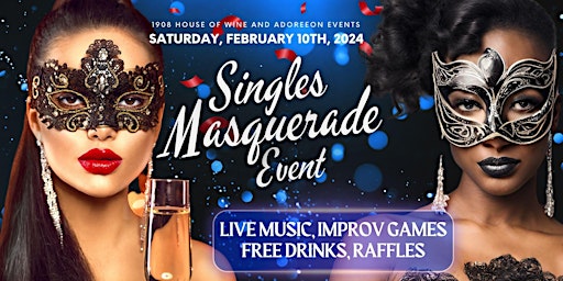 Singles Masquerade Event & Mixer - Improv Games, Free Drinks, Live Music primary image
