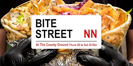 Bite Street NN, Northampton street food event, March 28 to 30