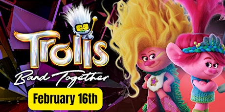 Winter Carnival Movie Night - Trolls Band Together primary image