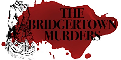 Hauptbild für The Bridgertown Murders - Murder Mystery Dinner Event -  Canterbury Kent