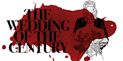 Image principale de The Wedding of the Century - Murder Mystery Dinner Event - Banbury Oxford