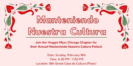 Chicago Chapter: Manteniendo Nuestra Cultura  Vegan Potluck primary image