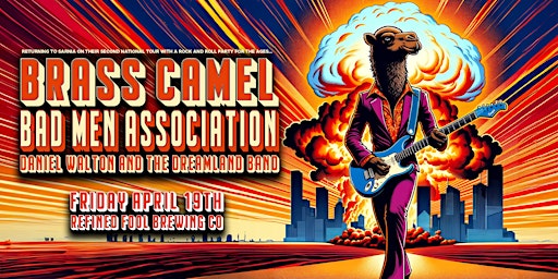 Imagem principal do evento Brass Camel and The Bad Men Association at The Fool