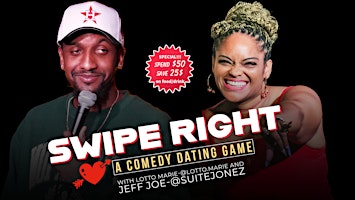 The Riot presents "Swipe Right" Comedy Dating Game for Singles & Couples primary image