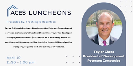 April 2024 ACES Luncheon: Taylor Chess, Peterson Companies