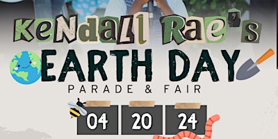 Imagem principal de Kendall Rae's Earth Day Parade & Learning Fair