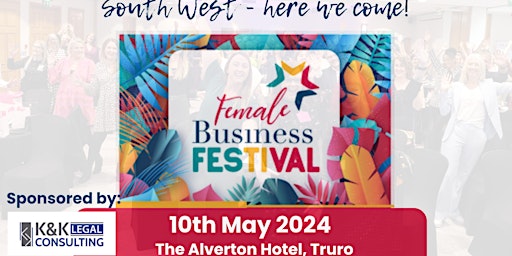 Primaire afbeelding van Female Business Festival - South West