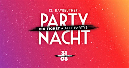 Bayreuther Partynacht