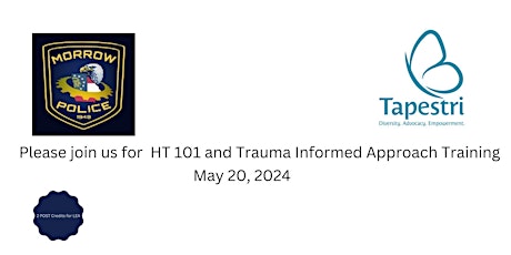Human Trafficking 101 and Trauma Informed Training