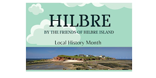 The History of Hilbre Island  with The Friends of Hilbre primary image