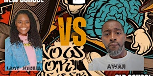 LyricalWarfare LadyJoshua(NewSchool)vs Awaji(OldSchool) and  $100PoetrySlam primary image