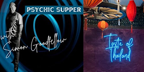 Psychic Supper with Simon Goodfellow