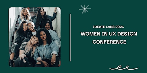 Image principale de Women in UX Design Conference 2024