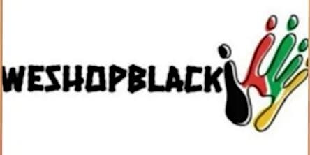 Primaire afbeelding van We Shop Black UK- Black Professional UK Directory