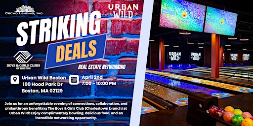 Imagem principal do evento Striking Deals! Real Estate Networking & Bowling For A Cause