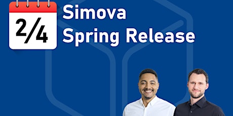 Simova Spring Release – Product innovations, new features, optimizations