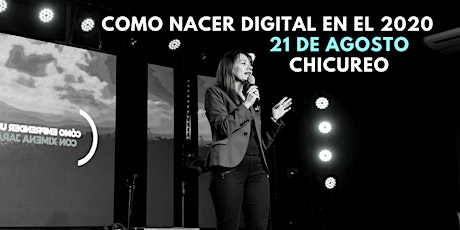 Imagen principal de COMO NACER DIGITAL EN EL 2020. CHICUREO