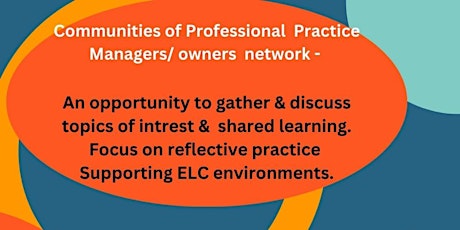 Communities' of Professional Practice- Managers & Owners'
