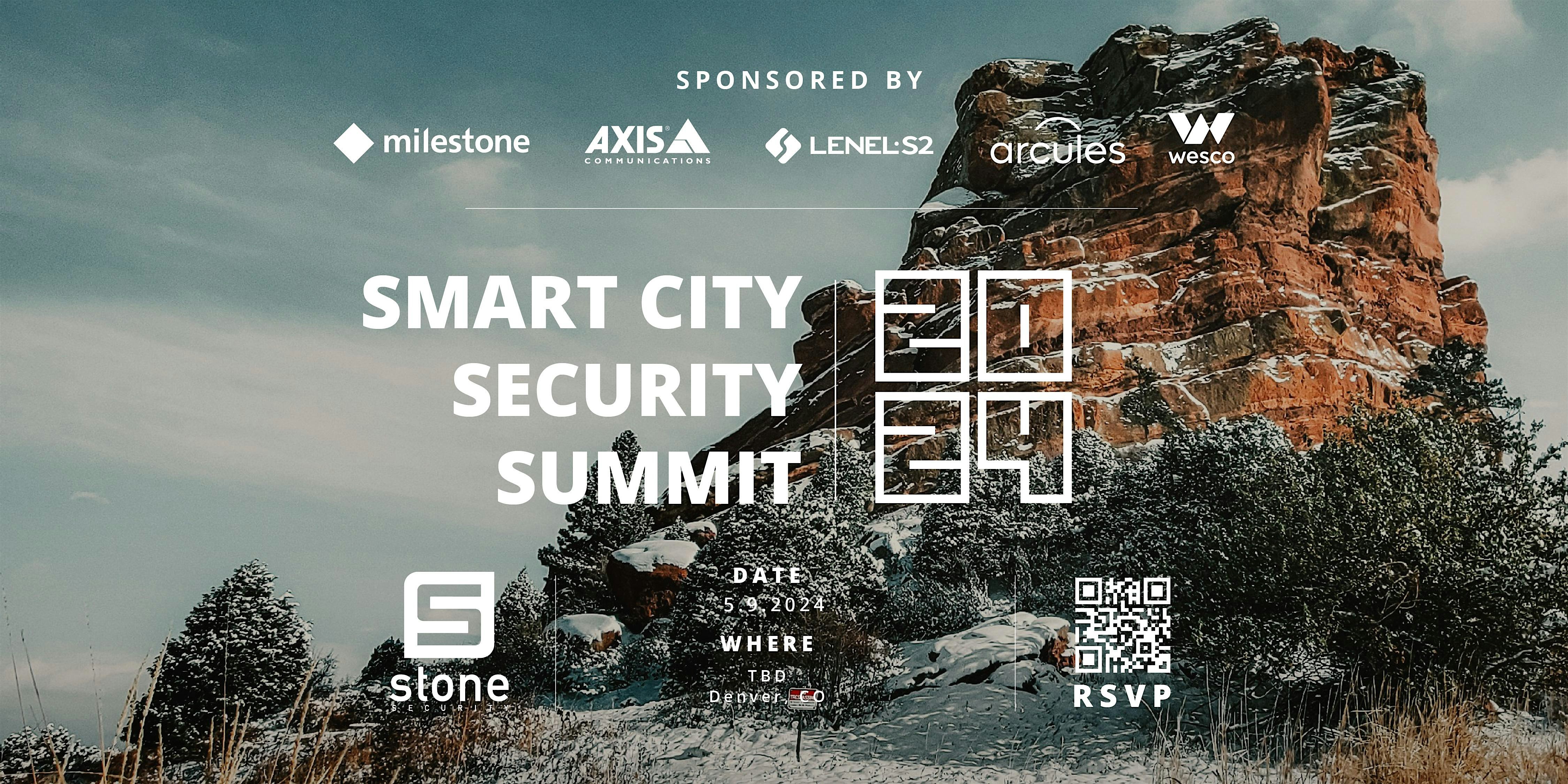 2024 Smart City Security Summit – Denver