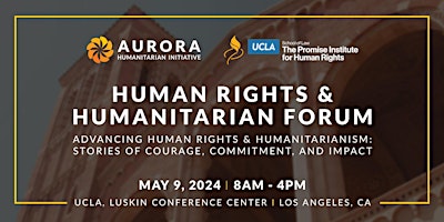Imagem principal do evento HUMAN RIGHTS & HUMANITARIAN FORUM AT UCLA