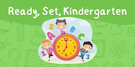 Imagem principal do evento Ready, Set, Kindergarten