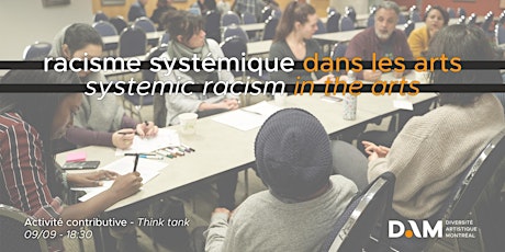 Vos pistes de solutions au racisme systémique dans le milieu culturel primary image