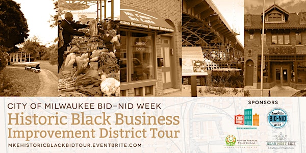 City of Milwaukee's BID/NID Week's Historic Black BID Tour