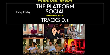 Station South Presents...Tracks DJs