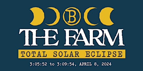 The Farm - A Total Solar Eclipse!