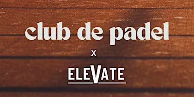 Image principale de Elevate X Club De Padel