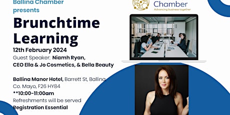 Hauptbild für Lunchtime Learning in association with Ballina Chamber
