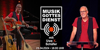MusikGottesdienst mit UWE X. in Leipzig primary image