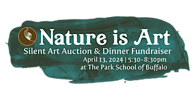 Immagine principale di Nature is Art: Silent Art Auction & Dinner Fundraiser 