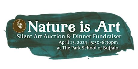 Nature is Art: Silent Art Auction & Dinner Fundraiser