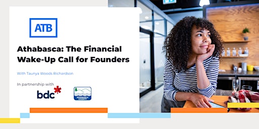 Imagen principal de Athabasca: The Financial Wake Up Call for Founders