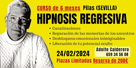 Hauptbild für Curso de HIPNOSIS REGRESIVA a Vidas Pasadas con Adolfo Calderero