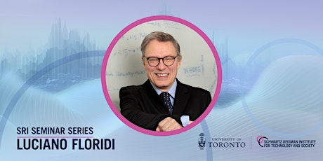 SRI Seminar Series: Luciano Floridi